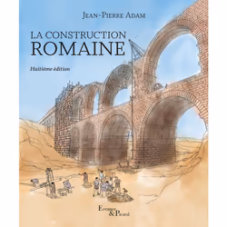 ISBN La construction romaine, Français, 368 pages