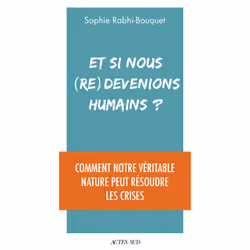 ISBN Et si nous (re)devenions humains ?, Français, 224 pages
