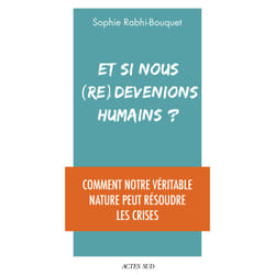 ISBN Et si nous (re)devenions humains ?