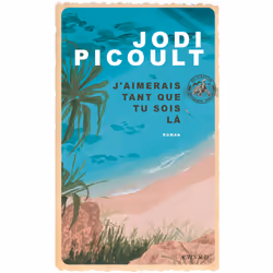 ISBN J'aimerais tant que tu sois là, Français, 400 pages