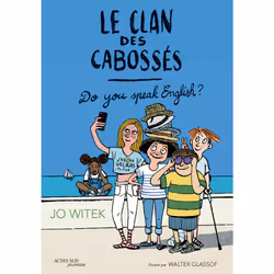 ISBN Le Clan des Cabossés - T3 Do you speak English ?, Français, 144 pages