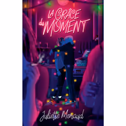 ISBN La grâce du moment, Français, 272 pages