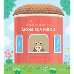 ISBN Au bureau d'information de monsieur Hibou