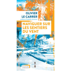 ISBN Naviguer sur les sentiers du vent