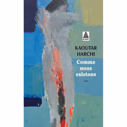ISBN Comme nous existons, Français, 144 pages