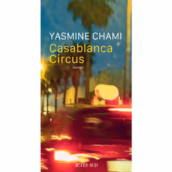 ISBN Casablanca Circus, Français, 208 pages