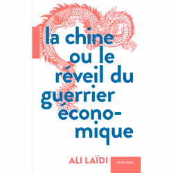 ISBN La Chine ou le réveil du guerrier économique, Français, 368 pages