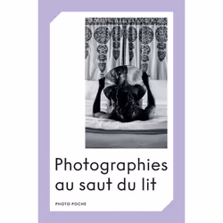 ISBN Photographies au saut du lit, Français, 144 pages