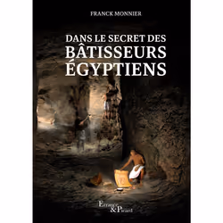 ISBN Dans le secret des bâtisseurs égyptiens, Français, 280 pages