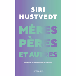 ISBN Mères, pères et autres, Français, 384 pages