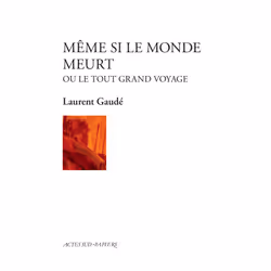 ISBN Même si le monde meurt, Français, 64 pages