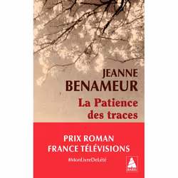ISBN La Patience des traces, Français, 208 pages
