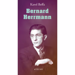 ISBN Bernard Herrmann, Français, 176 pages