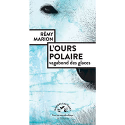 ISBN L'ours polaire, vagabond des glaces