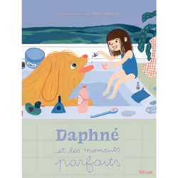 ISBN Daphné et les moments parfaits, Français, 56 pages