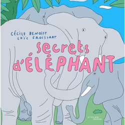 ISBN Secrets d'éléphant, Français, 56 pages