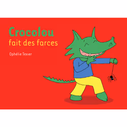 ISBN Crocolou fait des farces, Français, 32 pages