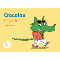 ISBN Crocolou s'habille, Français, 32 pages