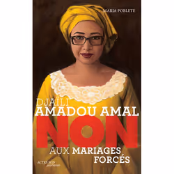 ISBN Djaïli Amadou Amal non aux mariages forcés, Français, 96 pages