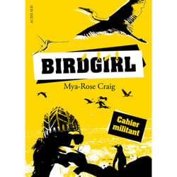 ISBN Birdgirl Cahier militant