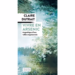 ISBN Vivre en arsenic, Français, 240 pages