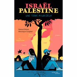 ISBN Israël-Palestine une terre pour deux, Français, 152 pages