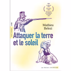 ISBN Attaquer la terre et le soleil, Français, 208 pages