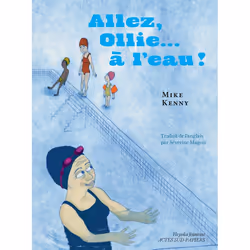 ISBN Allez, Ollie... à l'eau !, Français, 64 pages