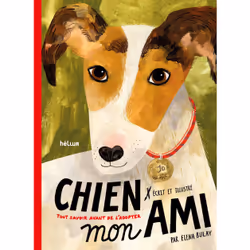 ISBN Chien, mon ami, Français, 104 pages