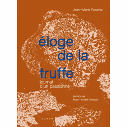 ISBN Éloge de la truffe, Français, 192 pages