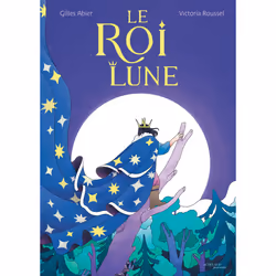 ISBN Le Roi Lune, Français, 32 pages
