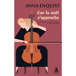 ISBN Car la nuit s'approche, Français, 288 pages