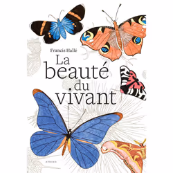 ISBN La beauté du vivant, Français, 160 pages