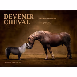 ISBN Devenir cheval, Français, 252 pages