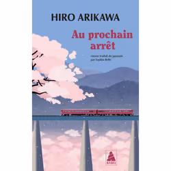 ISBN Au prochain arrêt, Français, 192 pages