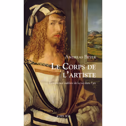 ISBN Le Corps de l'artiste, Français, 304 pages