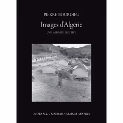 ISBN Images d'Algérie, une affinité élective, Français, 224 pages