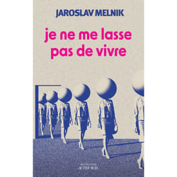 ISBN Je ne me lasse pas de vivre