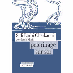 ISBN Pèlerinage sur soi, Français, 64 pages