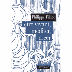 ISBN Etre vivant, méditer, créer, Français, 160 pages