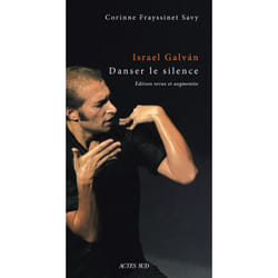 ISBN Israel Galván, danser le silence