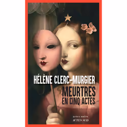 ISBN Meurtres en cinq actes, Français, 336 pages
