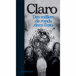 ISBN Des milliers de ronds dans l'eau, Français, 176 pages
