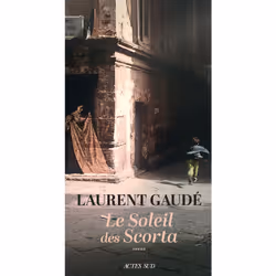 ISBN Le Soleil des Scorta (Collector), Français, 256 pages