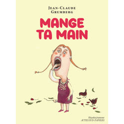 Actes Sud Mange ta main livre Littérature Français Livre broché 64 pages