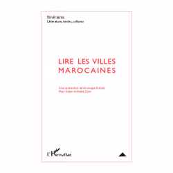 ISBN Lire Les Villes Marocaines, Littérature, Français, Livre broché
