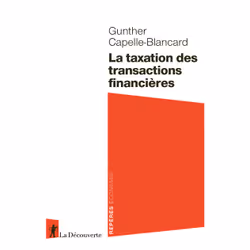 ISBN La taxation des transactions financières : Le livre de Gunther Capelle-Blancard, Science & nature, 128 pages
