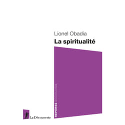 ISBN La spiritualité : Le livre de Lionel Obadia