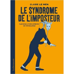 Le syndrome de l'imposteur - Parcours d'une interne en psychiatrie (BD)