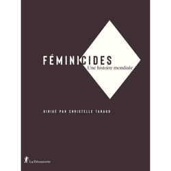 ISBN Féminicides - Une histoire mondiale : Le livre de Christelle Taraud
